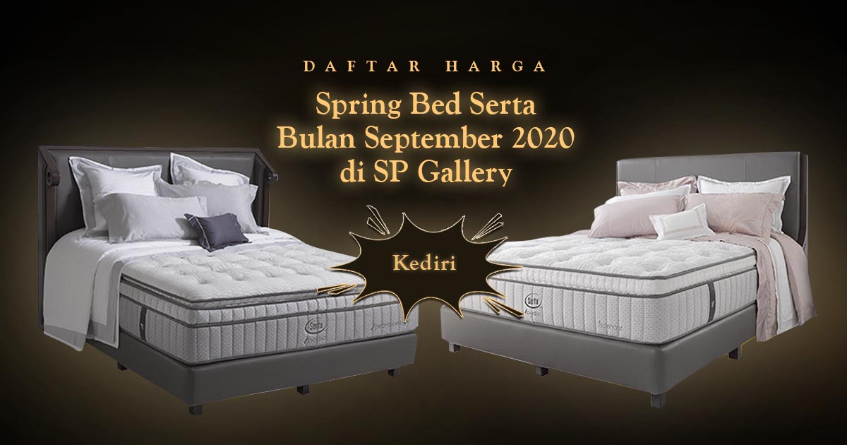 Harga Spring Bed Serta Kediri September 2020 di SP Gallery