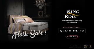 Flash Sale King Koil World Endorsed dari SP Gallery, Hanya 3 Hari!