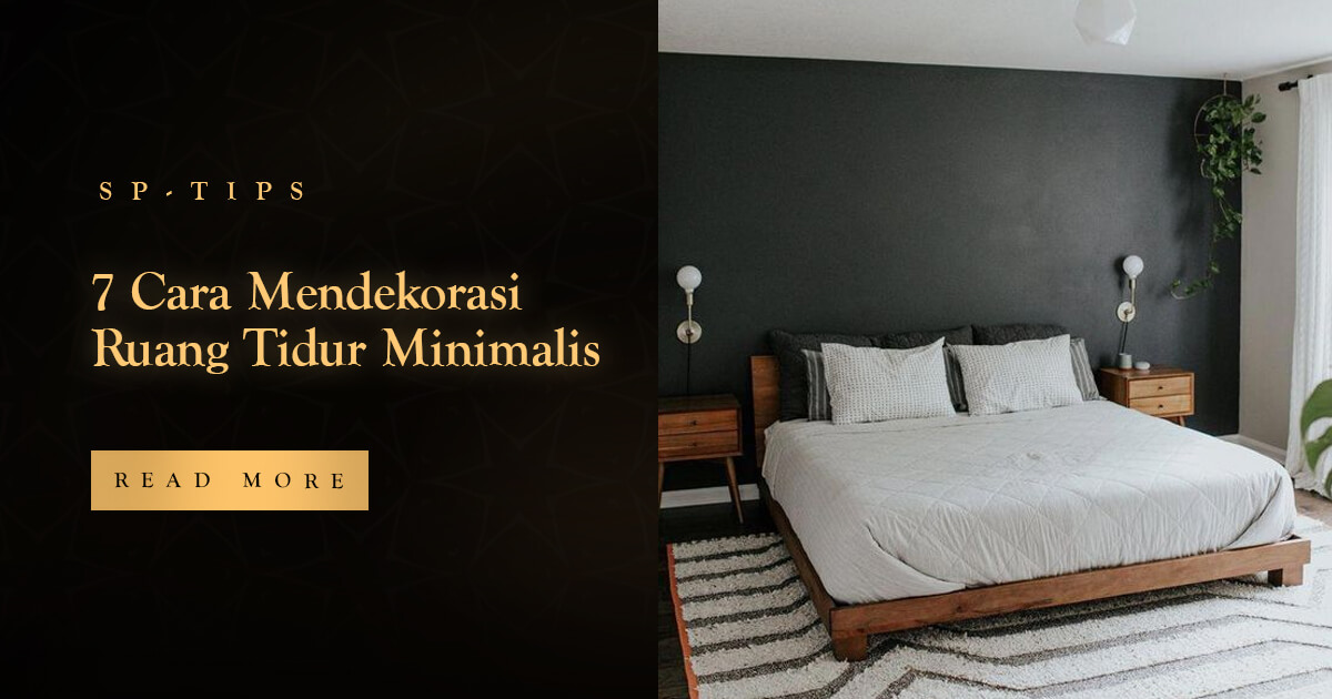 7 Cara Mendekorasi Ruang Tidur Minimalis