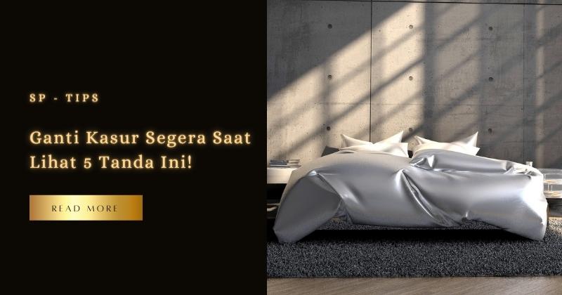 Ganti Kasur Segera Saat Lihat 5 Tanda Ini!