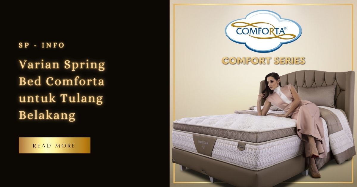 Varian Spring Bed Comforta untuk Tulang Belakang
