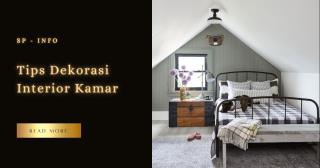 Tips Dekorasi Interior Kamar