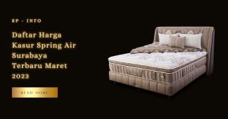 Daftar Harga Kasur Spring Air Surabaya Terbaru Maret 2023