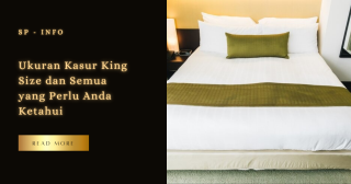 Ukuran Kasur King Size dan Semua yang Perlu Anda Ketahui