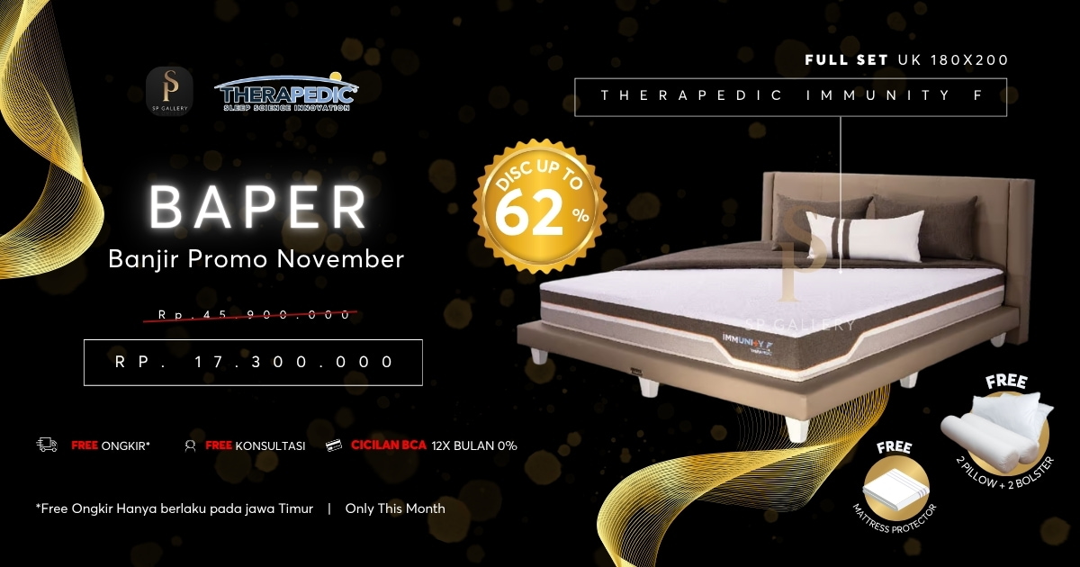 Tidur Lebih Sehat dengan Therapedic Immunity F di SP Gallery