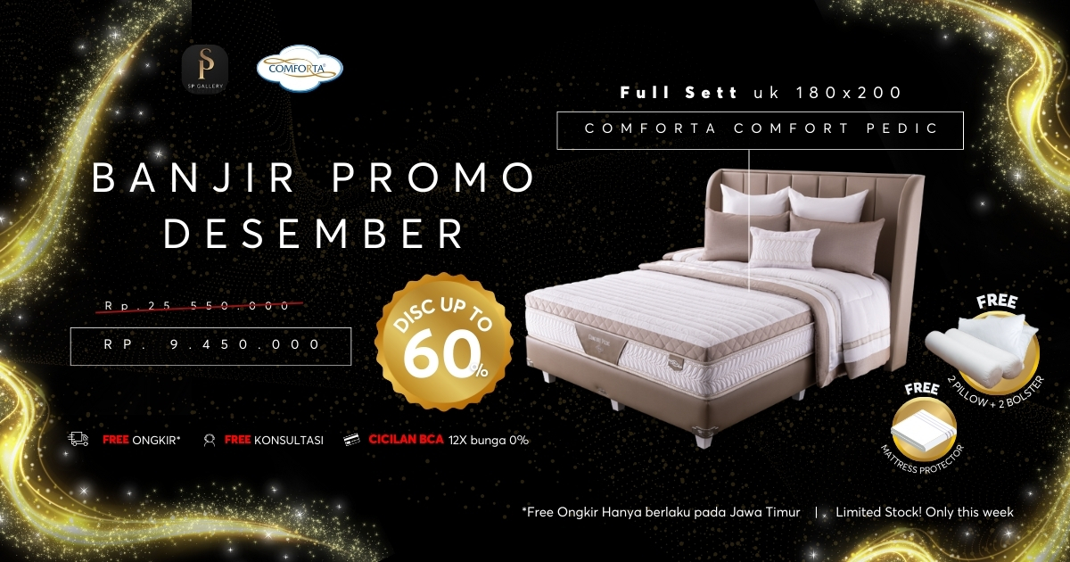 Banjir Promo Comforta Comfort Pedic Harga Turun Besar di SP Gallery