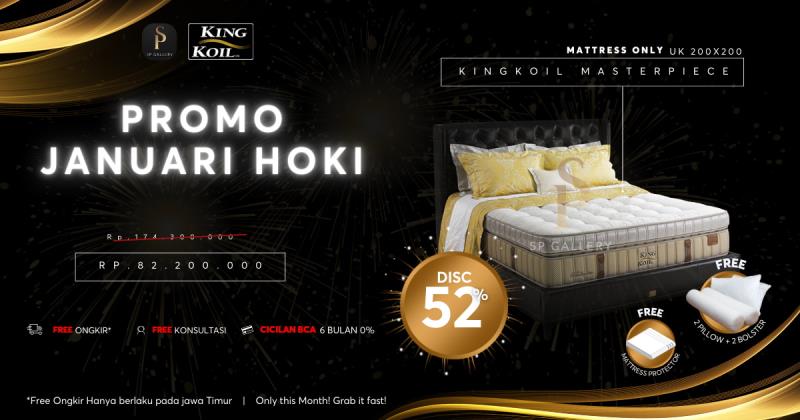 Promo Januari Hoki King Koil Masterpiece di SP Gallery, Diskon hingga 52 Persen